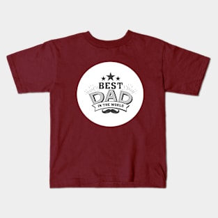 Best Dad in the World Kids T-Shirt